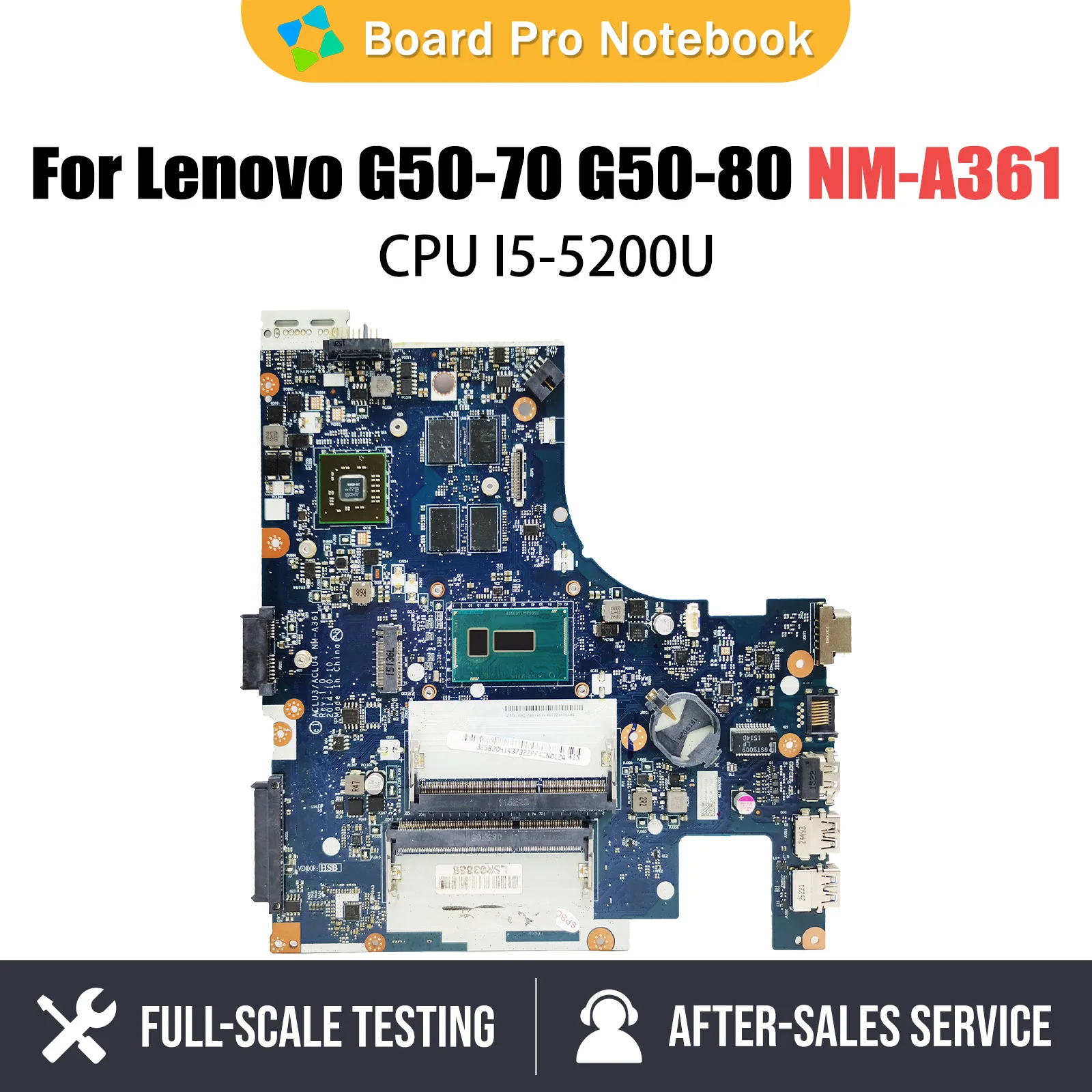 

NM-A361 Mainboard For Lenovo G50-70 G50-80 Laptop Motherboard With I5-5200U CPU FRU 5B20H14463 100% Tested OK