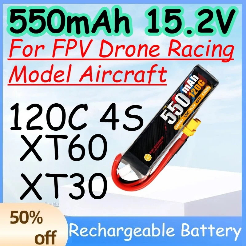 

550mAh 4S 15.2V 120C Replace Rechargeable Lipo Battery for FPV Drone Racing Model Aircraft Battery with XT30/XT60 Plug
