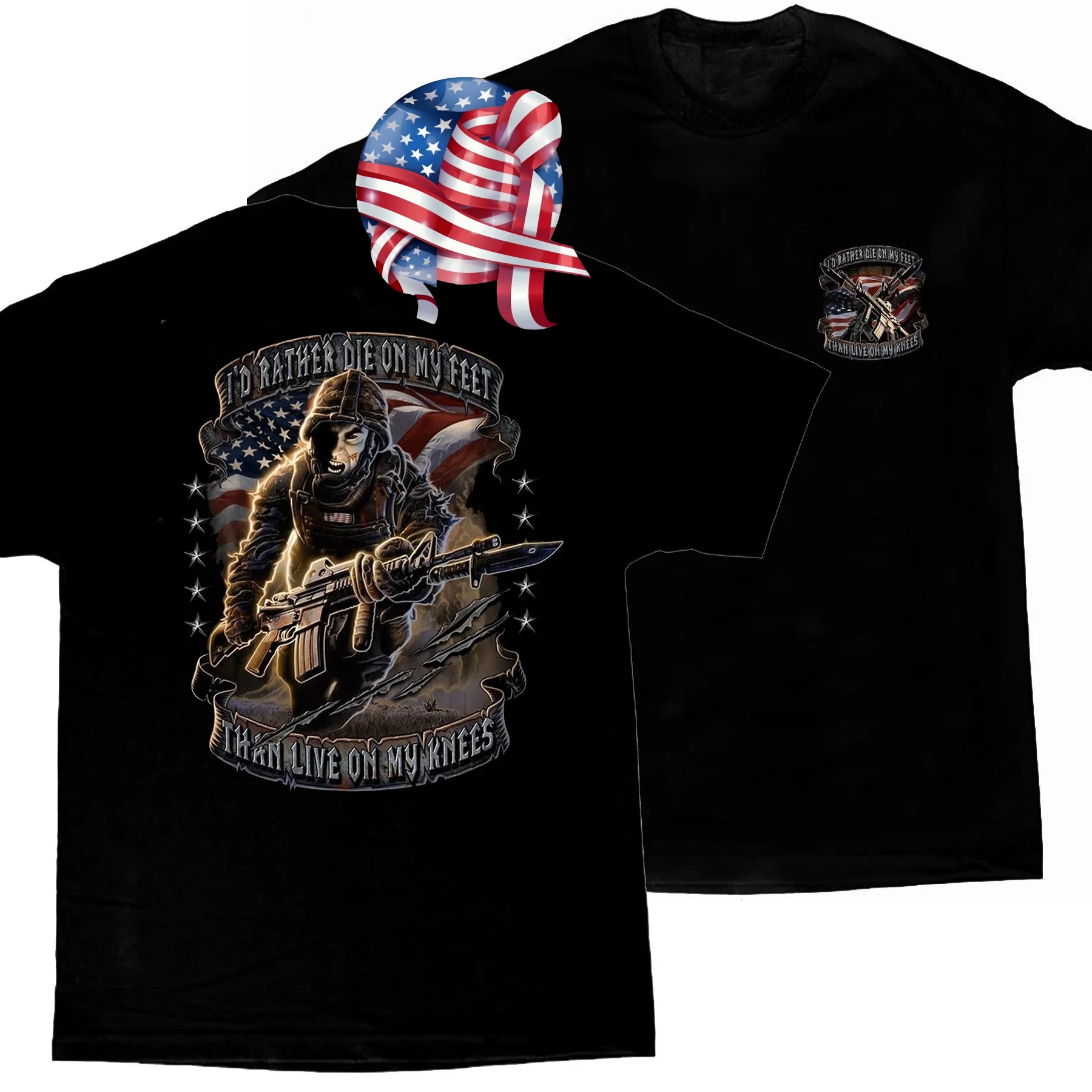 I'd Rather Die on My Feet Than Live on My Knees. Military Slogan T-Shirt 100% Cotton O-Neck Short Sleeve Casual Mens T-shirt