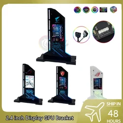 2.4 inch Display Vertical GPU Bracket For PC Gamer Cabinet, LED Monitor Screen Decorative Holder,Graphics Card Bracket 5V ARGB