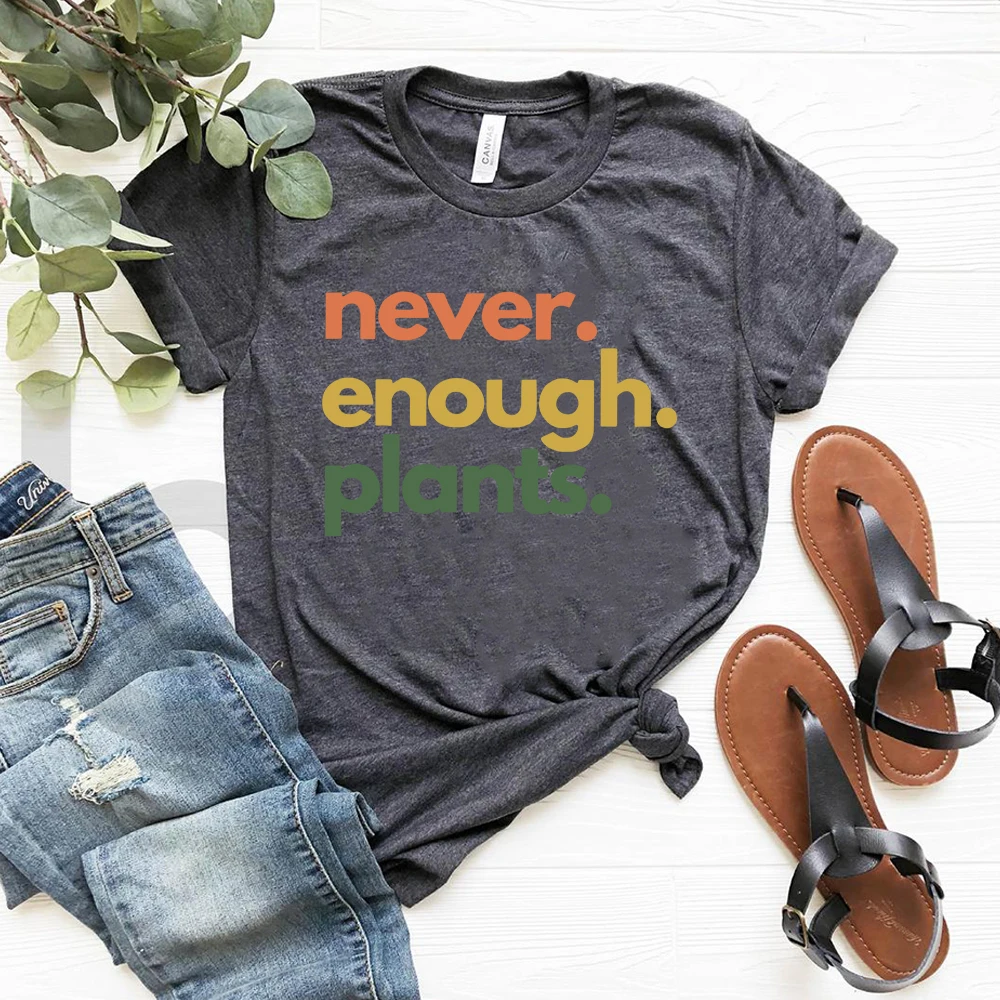 Plant T-Shirt Never Enough Plants Shirt Retro Gardening Shirts Plant Vintage Unisex Parenthood Short Sleeve Tee Plant Lover Gift