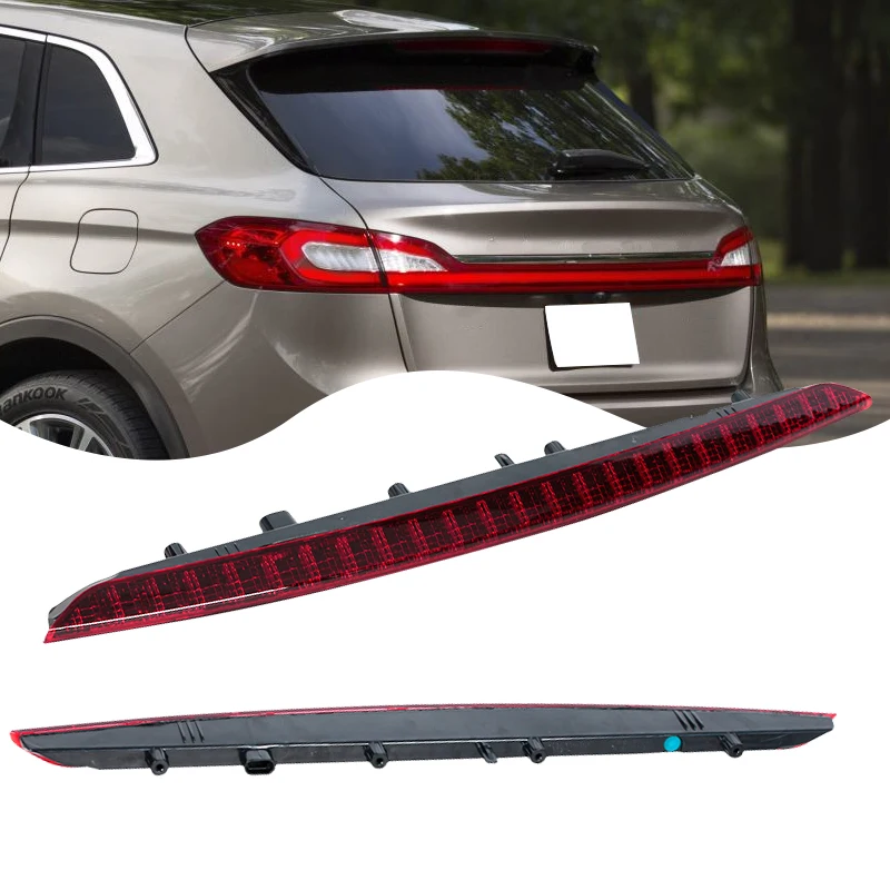 

Автомобильный высокий стоп-сигнал для Lincoln MKX 2016 2017 2018, третий стоп-сигнал, предупреждающий сигнал, аксессуары FA1Z-13A613-AB