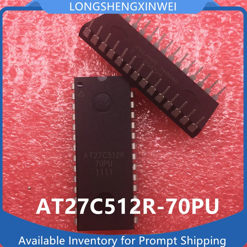 1PCS New AT27C512R-70PU AT27C512R Inline DIP-28 Storage IC In Stock