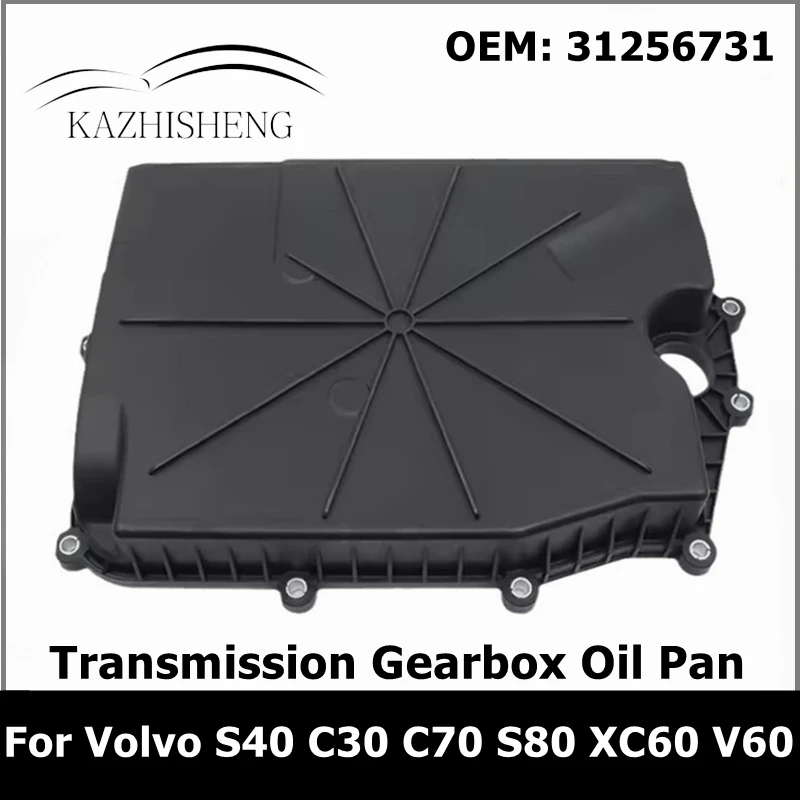 

31256731 for Ford Focus Volvo S40 C30 C70 S80 XC60 V60 Transmission Gearbox Oil Pan 7M5R7A264A1D