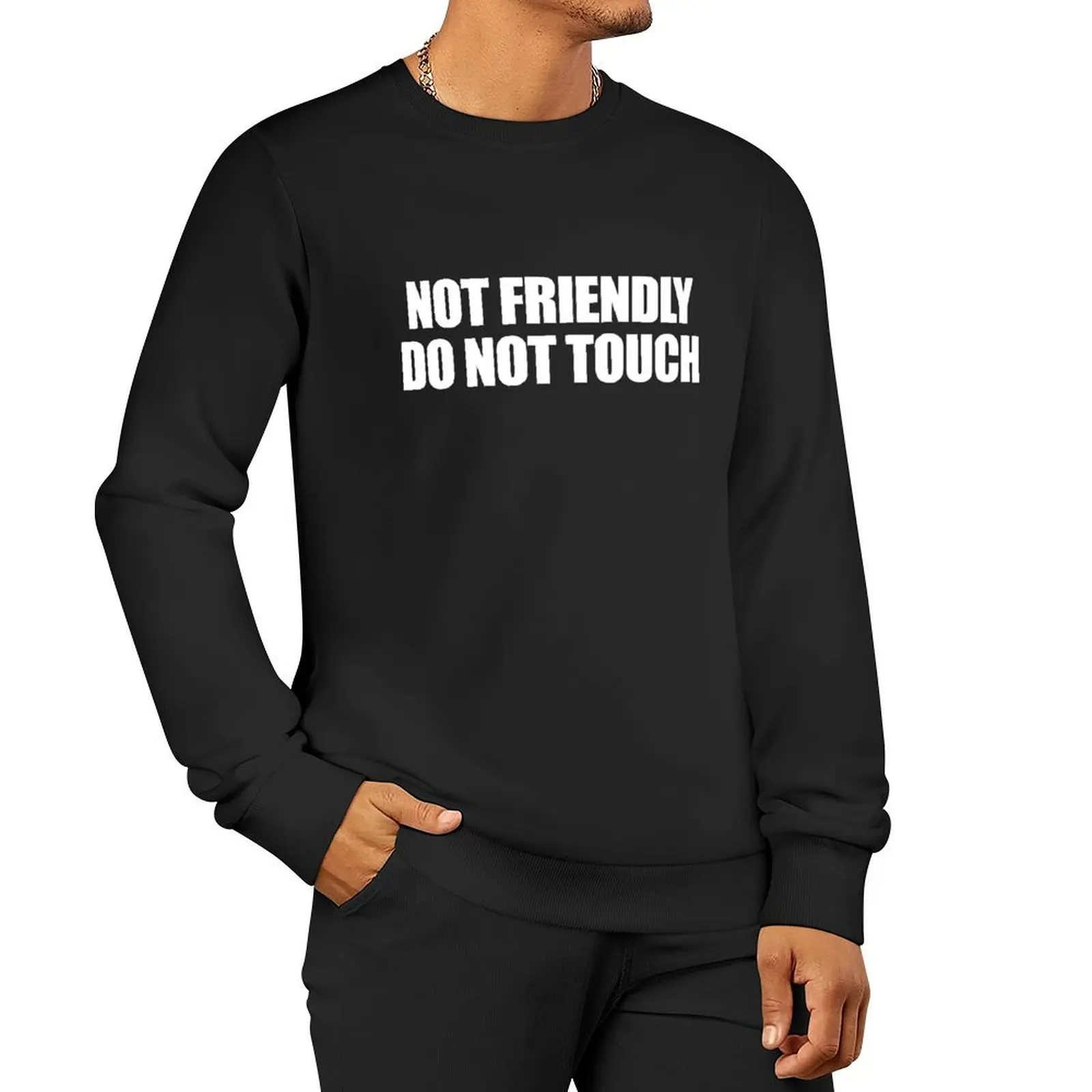 NOT FRIENDLY DO NOT TOUCH Pullover Hoodie graphic t shirts men korean style clothes men's coat anime sweatshirt