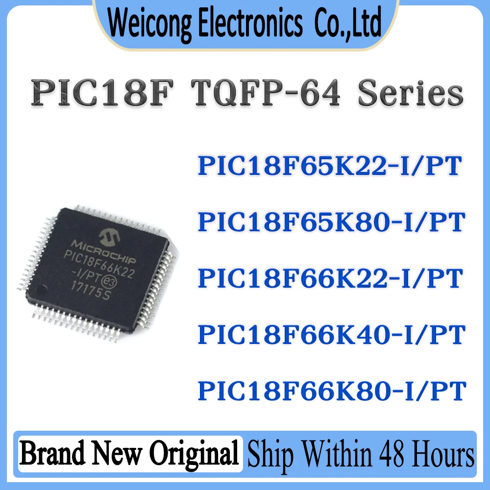 PIC18F65K22 PIC18F65K80 PIC18F66K22 PIC18F66K40 PIC18F66K80 -I/PT PIC18F65 PIC18F66 PIC18F PIC18 IC MCU Chip TQFP-64