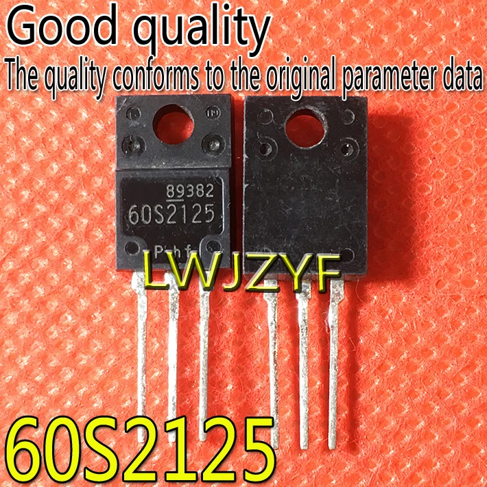 (1Pieces) New 60S2125 20A 600V TO-220F  N MOSFET Fast shipping