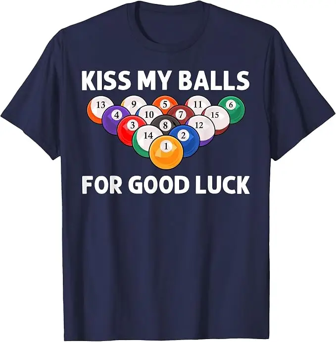 Lustiges Billard-Kunstwerk für Männer und Jungen, Billardliebhaber, Poolspieler T-Shirt, Y2k „Kiss My Balls“ für Glück, T-Shirt mit Spruch für Billardliebhaber – Detail 13