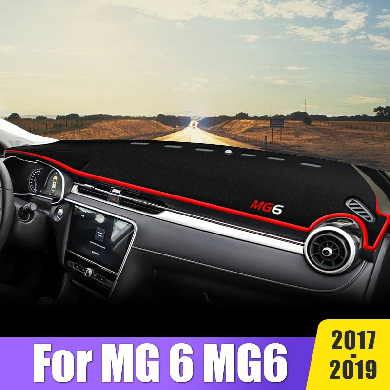 

For MG 6 MG6 2017 2018 2019 Car Dashboard Cover Sun Shade Avoid Light Mat Anti-UV Non-Slip Case DashMat Protector Accessories