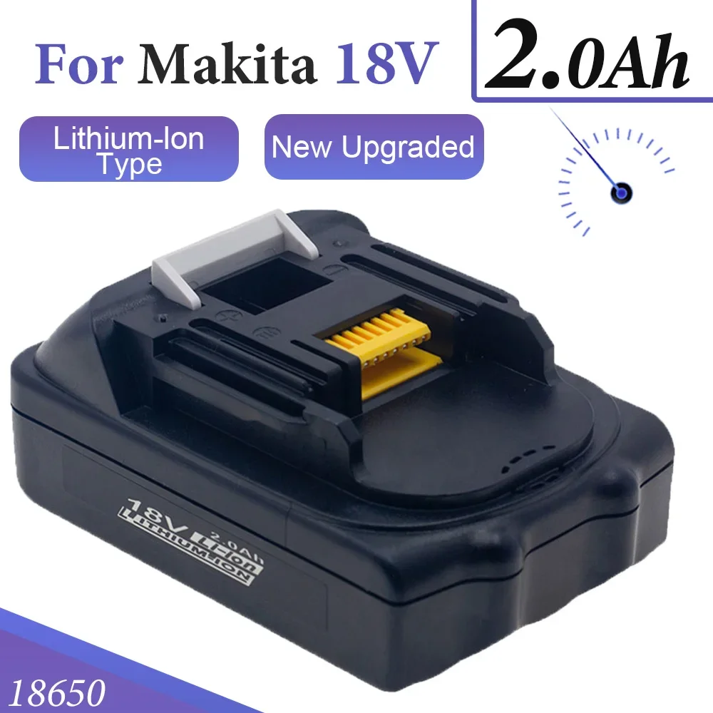 

18V 2.0Ah Replacement BL1830 Lithium Battery for Makita Drill LXT400 194205-3 194309-1 BL1815 BL1840 BL1850 2000mah Batteries