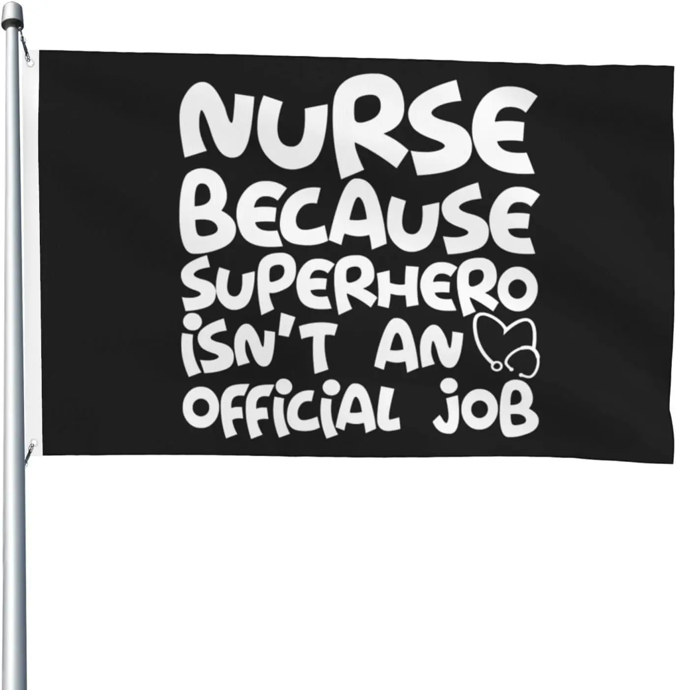 Flagnshow 100% Polyester Nurse Because Superhero Isn't An Official Job Flags