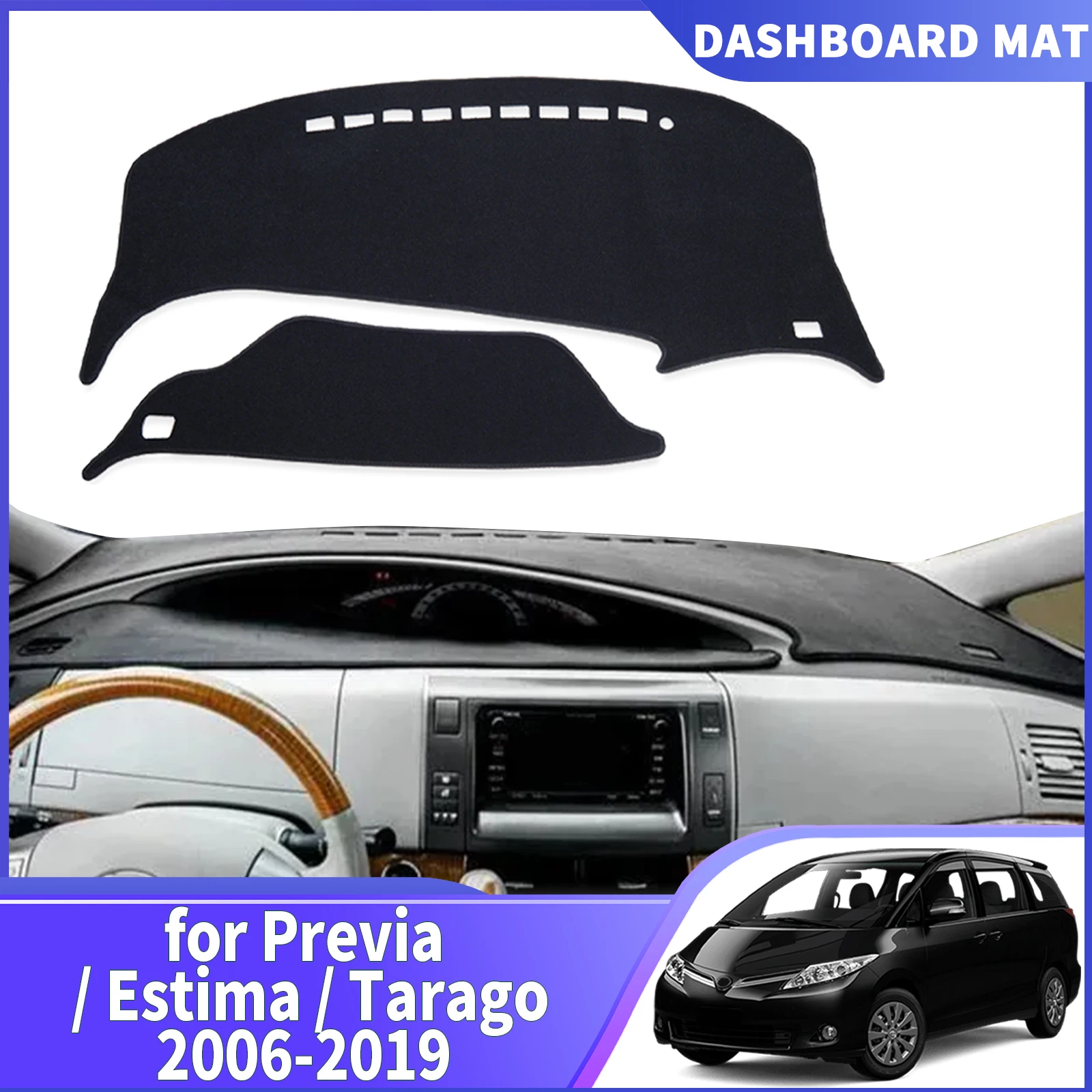 

fit for Toyota Previa Estima Tarago 2006-2019 XR50 DashMat Sunshade Dashmat Dashboard Cover Pad Protective Carpet Accessories