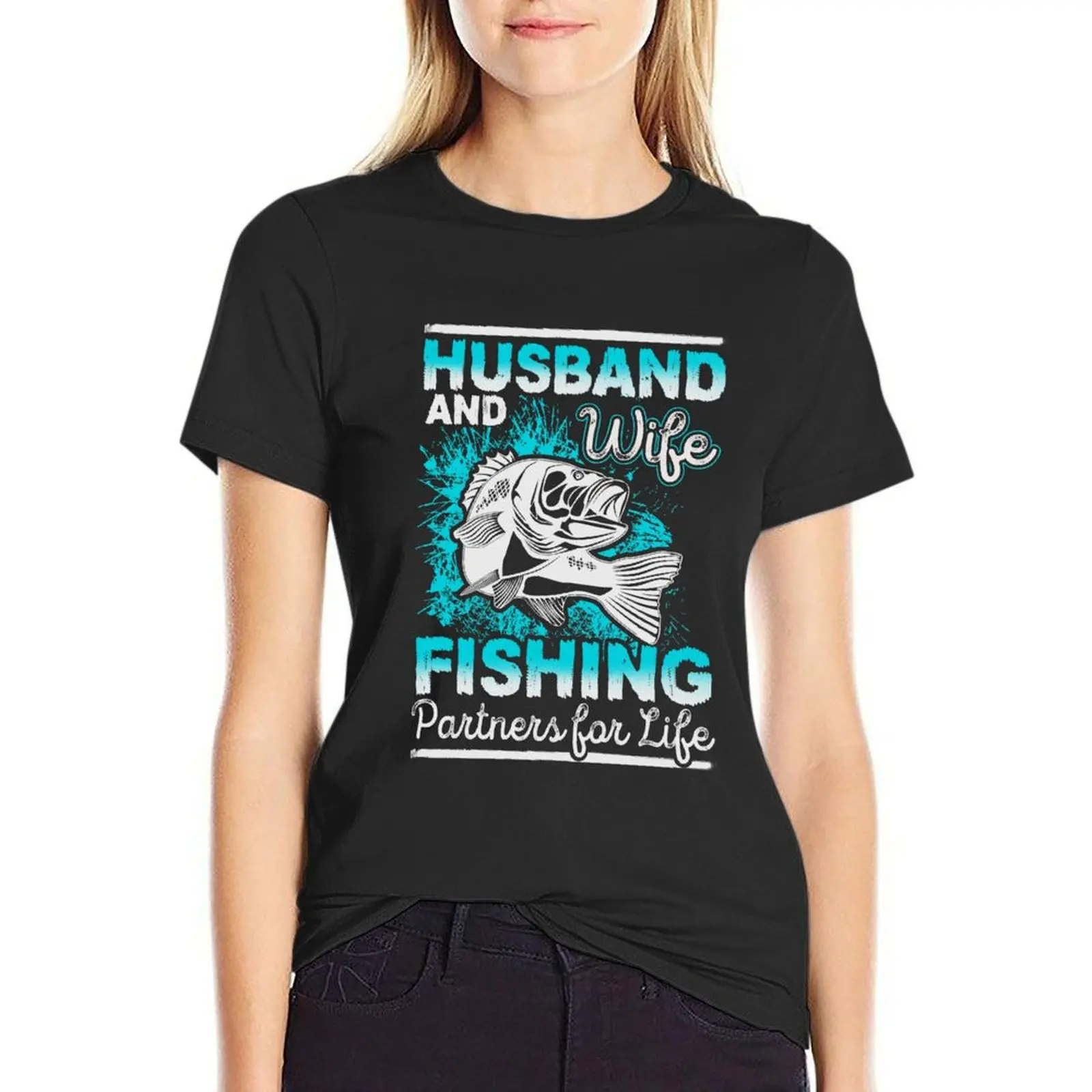 

Husband And Wife Fishing Partners For Life T-Shirt Short sleeve tee graphics plain t shirts for Women