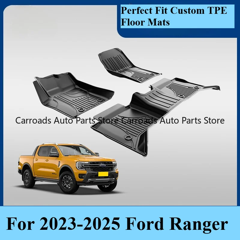 Perfect Fit Custom TPE Floor Mats for 2023-2025 Ford Ranger - Waterproof Wear-Resistant Eco-Friendly Anti-Slip OEM Fit