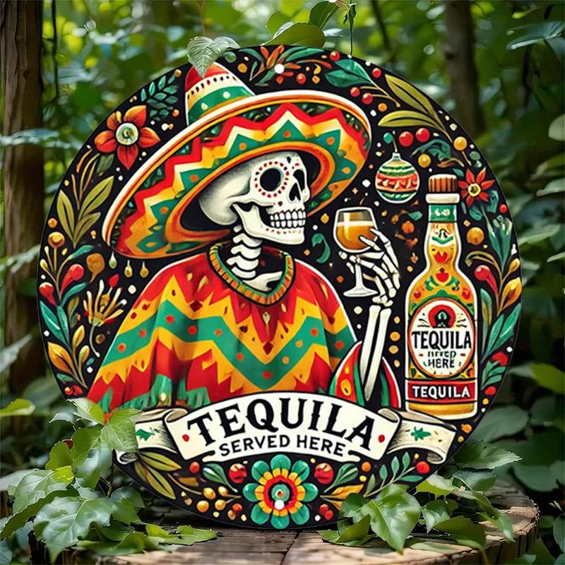 [2D Flat] 1pc Vintage Round Aluminum Tequila Served Here Sign, Skeleton with Sombrero Metal Wall Art, Retro Decorative Tin Sign,