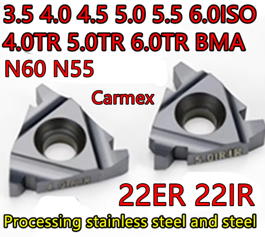 Insertos de carburo BMA Carmex 22ER 22IR 3.5ISO 4.0ISO 4.5ISO 5.0ISO 5.5ISO 6.0ISO N60 N55 4.0TR 5.0TR 6.0TR