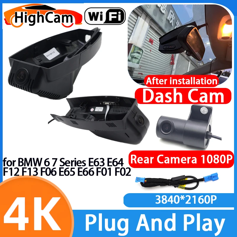 HighCam for BMW 6 7 Series E63 E64 F12 F13 F06 E65 E66 F01 F02 4K Wifi Car 2160P DVR Video Recorder Dash Cam Front Rear Camera