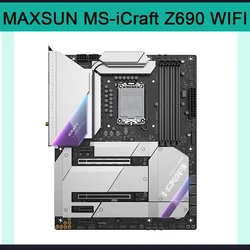 MAXSUN MS-iCraft Z690 WIFI LGA 1700 4*DDR5 128GB Z690 ATX Mainboard SATA III