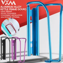 VXM Bicycle Kettle Rack Aluminum Alloy Hollow Ultra light MTB Bike Water Bottle Cage Bottle Bracket Cycling Accessories Parts