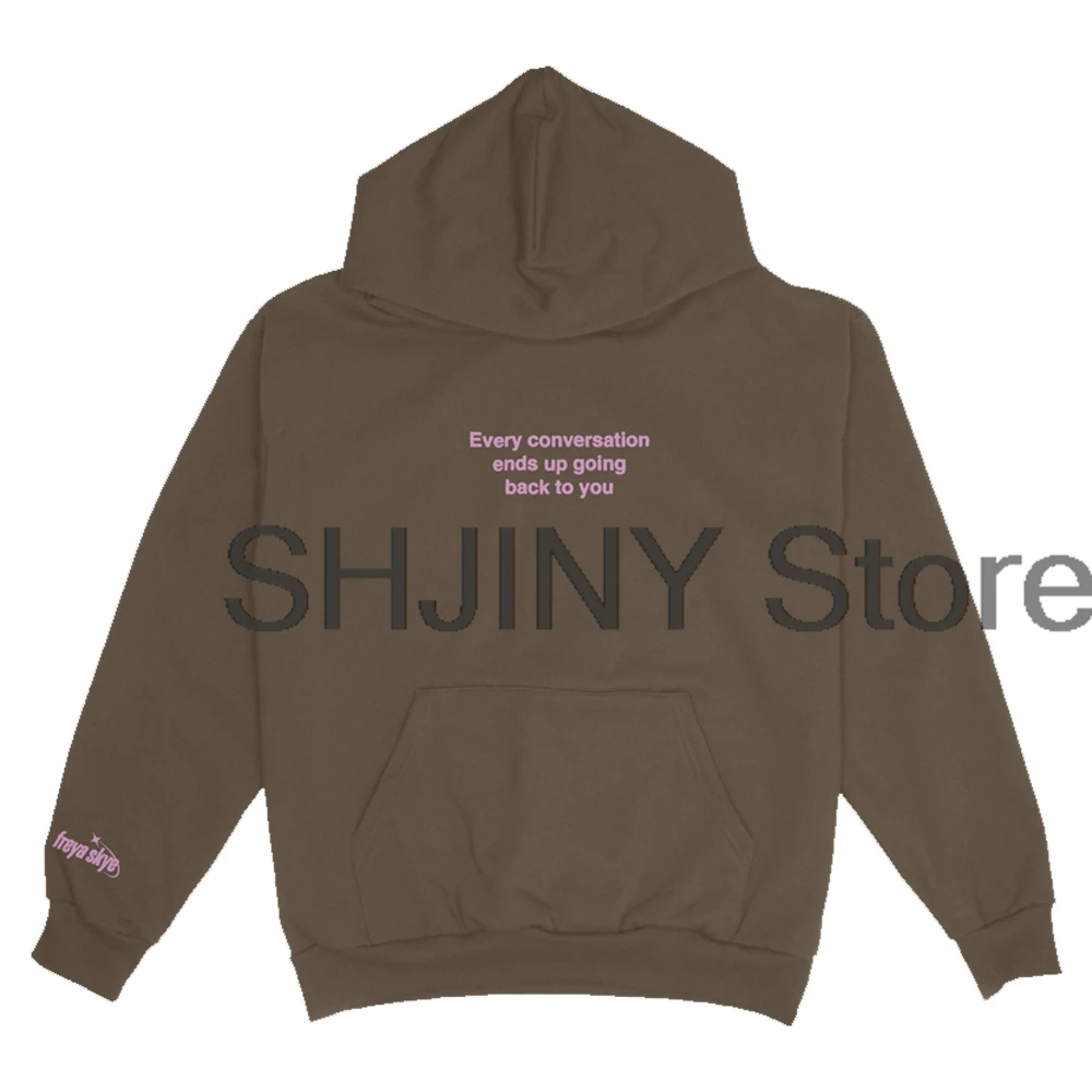 

Freya Skye Every Conversation Hoodie Jogger Pants Two Piece Set Sweatshirts+Sweatpants Men Women Outfit Sets