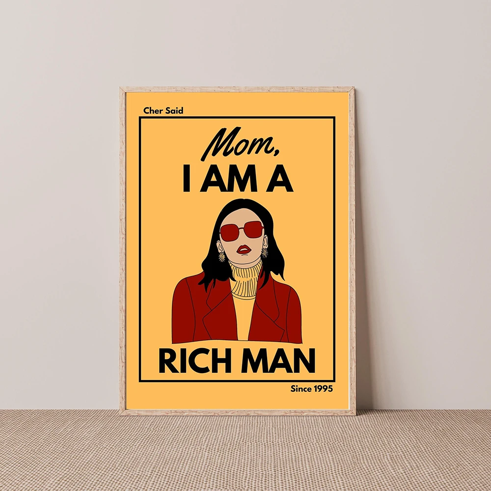 Fashion Quote Mom I Am A Rich Man Poster Print Retro Wall Art Large Music Poster Instant Chic Dorm Decor Vintage Canvas Painting