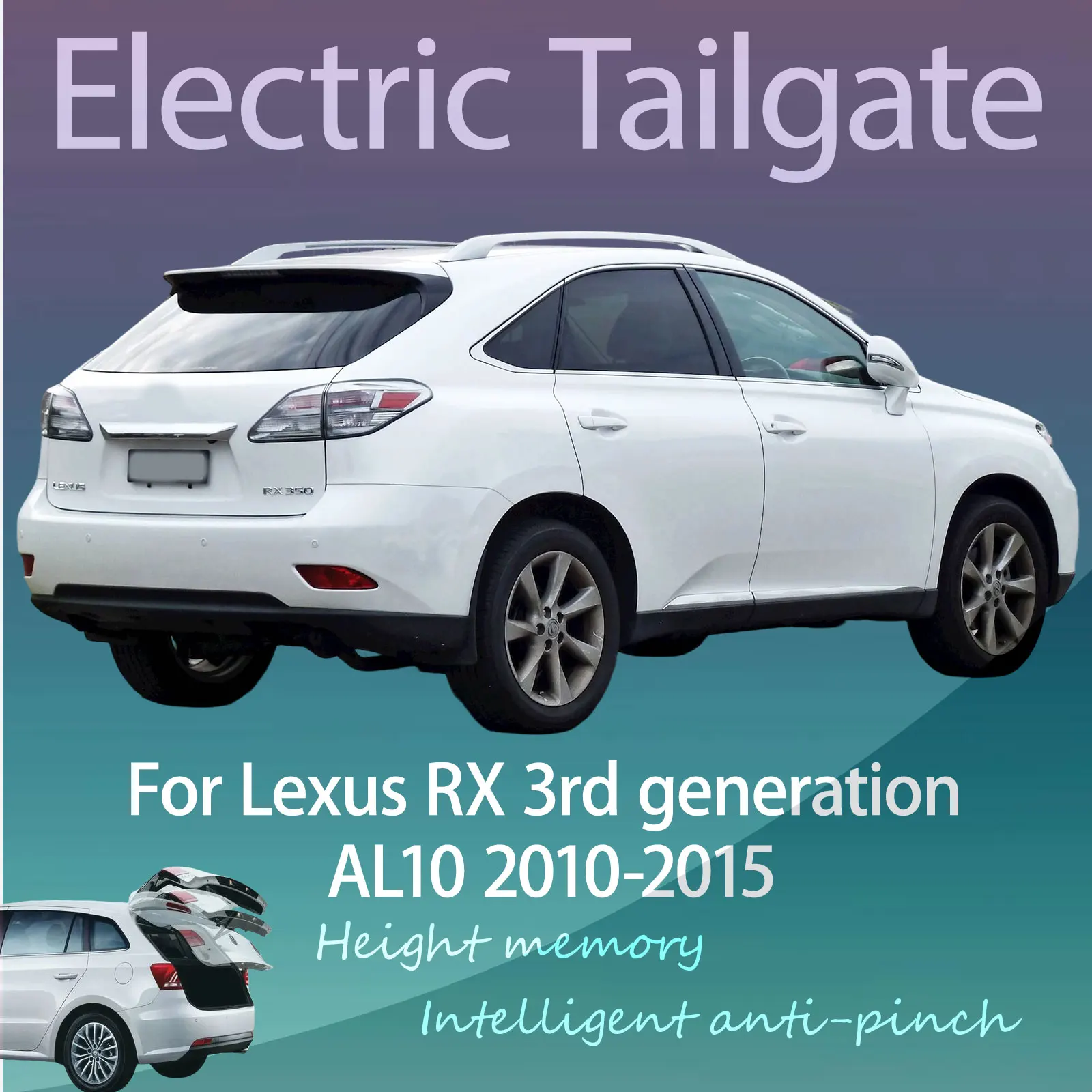 For Lexus RX 3rd generation AL10 2010-2015 Electric Modified Tailgate Intelligent Height Automatic Lifting Key-Controlled