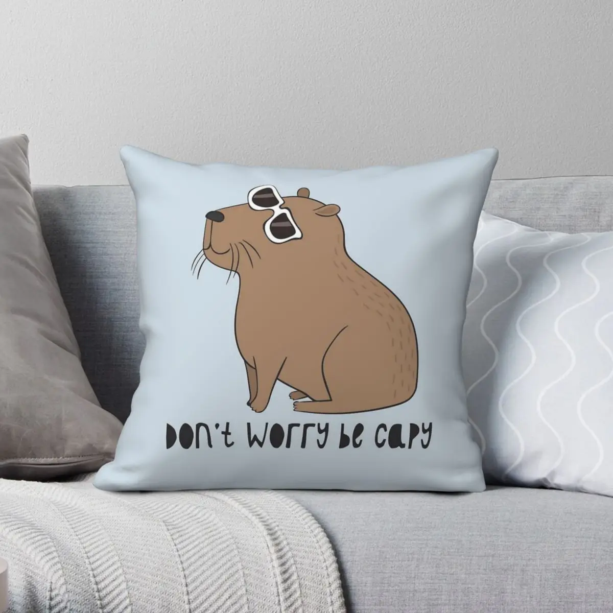 Don't Worry Capybara Square Pillowcase Polyester Linen Velvet Pattern Zip Decorative Pillow Case Room Cushion Cover 18