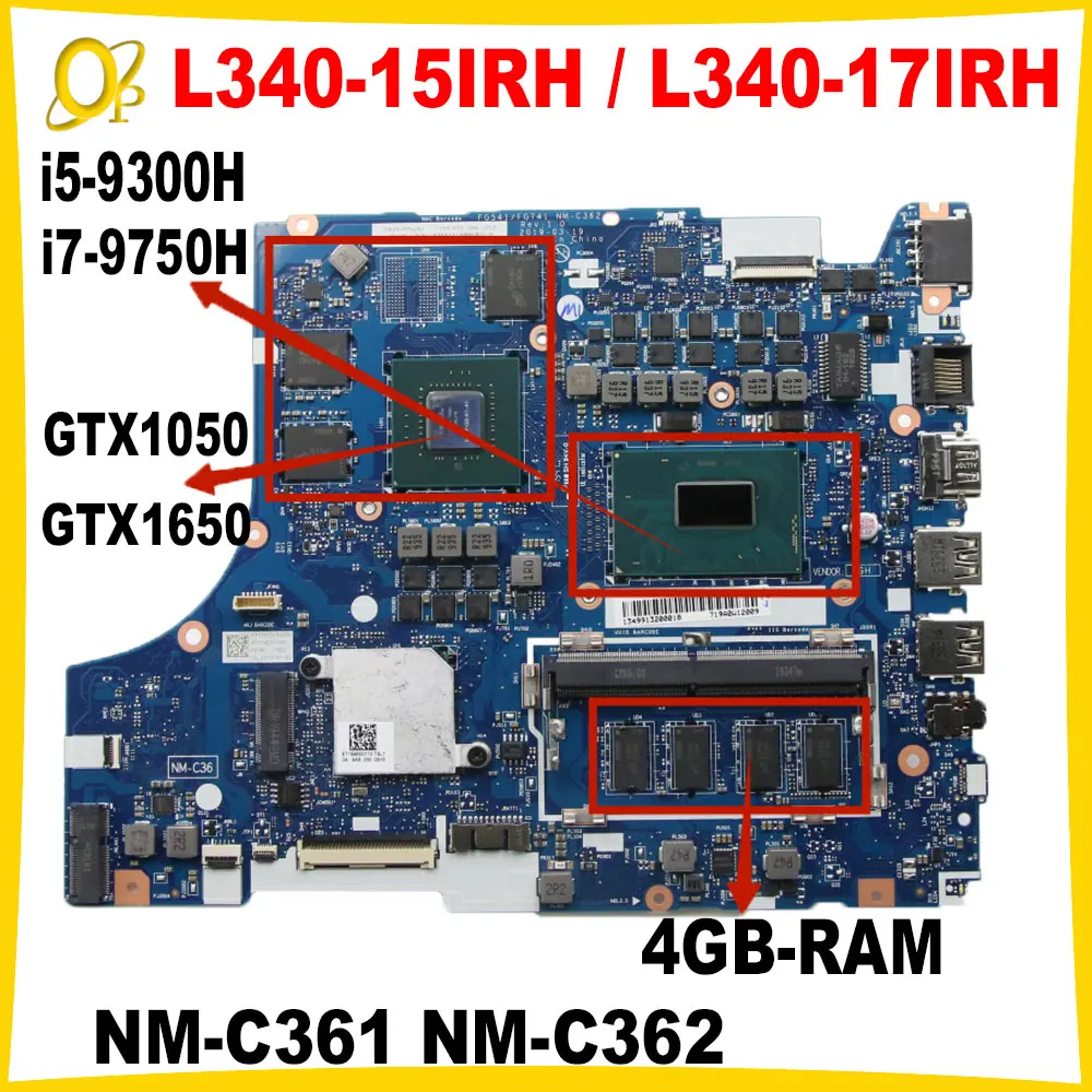 NM-C361 NM-C362 for Lenovo L340-15IRH L340-17IRH laptop motherboard with i5-9300H i7-9750H CPU GTX1050 GTX1650 GPU fully tested