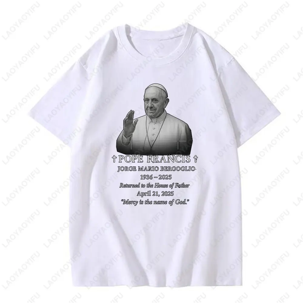 RIP Pope Francis We Will Always Miss You Printed T-shirt Catholicism Cotton Breathable Shirts Daily Casual Wear Man Woman Tshirt