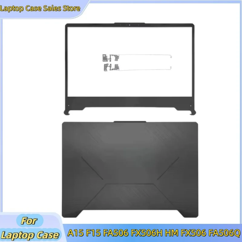 

New For A15 F15 FA506 FX506H HM FX506 FA506Q Laptop LCD Back Cover Top Case/Front Frame/Hinges