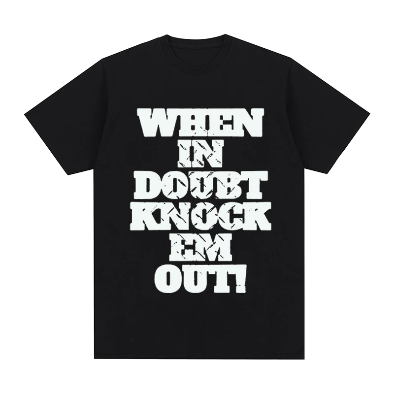 Camiseta Drake When In Doubt Knock Em Out, Camiseta de algodón para hombre, nueva camiseta, tops para mujer