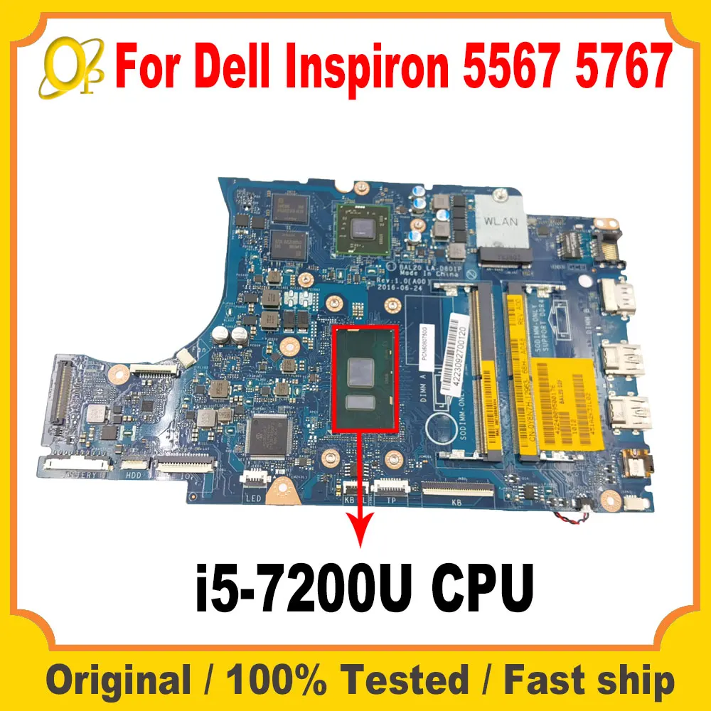 

BAL20 LA-D801P Mainboard for Dell Inspiron 5567 5767 laptop motherboard with i5-7200U CPU + GPU DDR4 fully tested