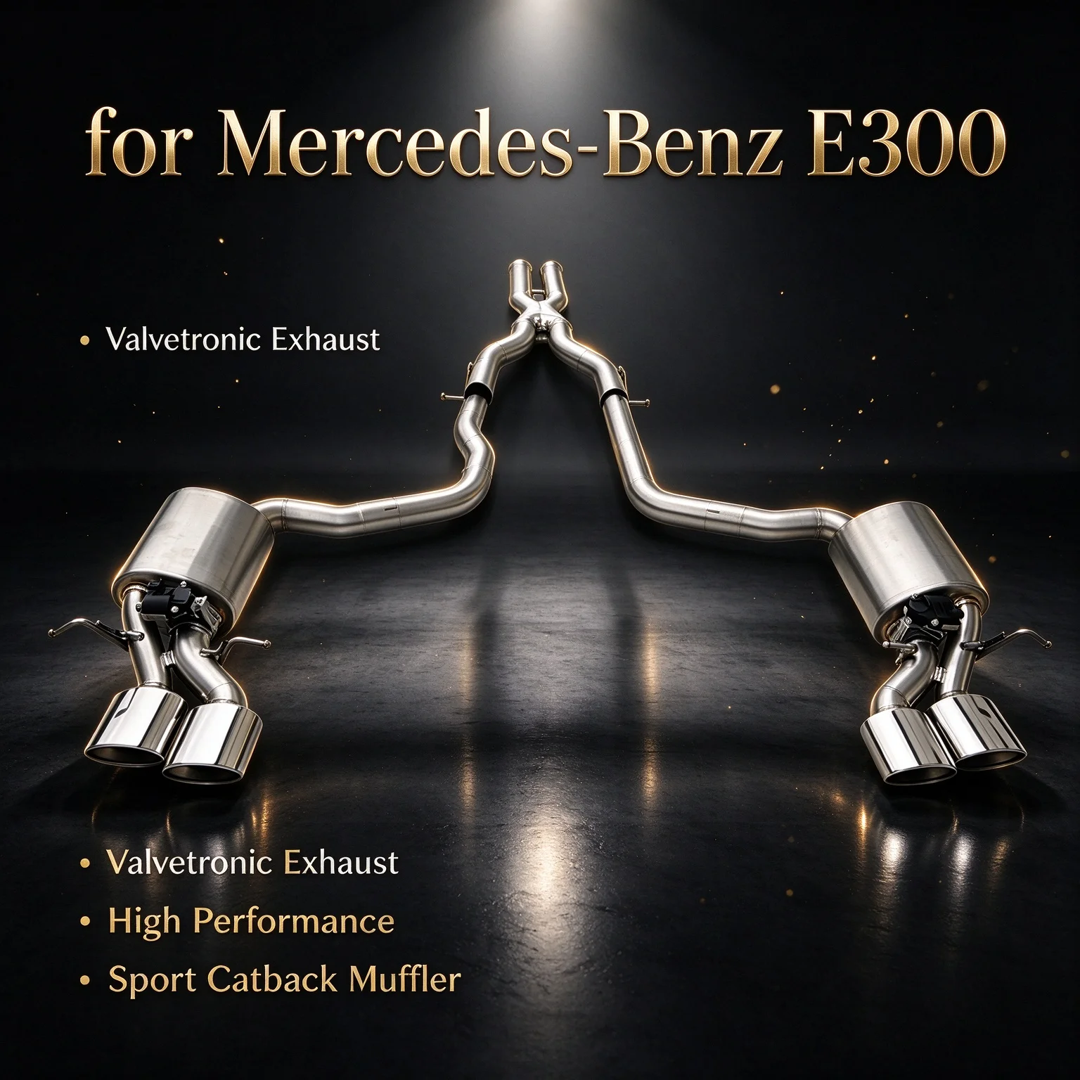 Valvetronic Exhaust for Mercedes-Benz E300 E350 3.0 3.5 W212 2009-2013 High Performance Sport Catback Exhaust Muffler