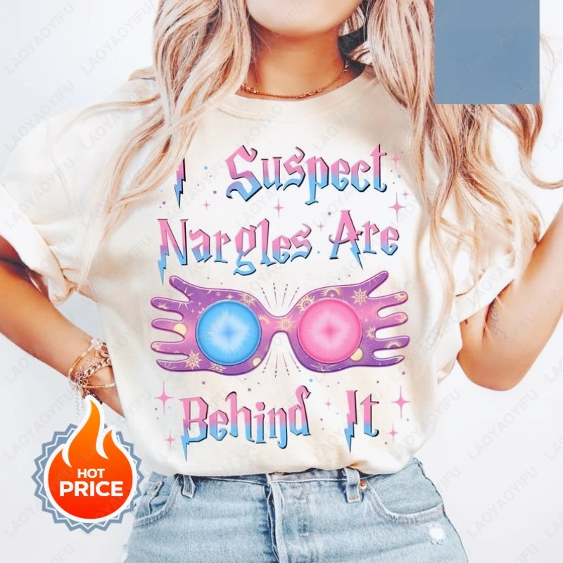 I Suspect Nargles Wizard Shirt Magic Tshirt Wizard Movie Printing T-Shirt Wizarding Family Trip Shirt Women Casual Wear Tee Tops
