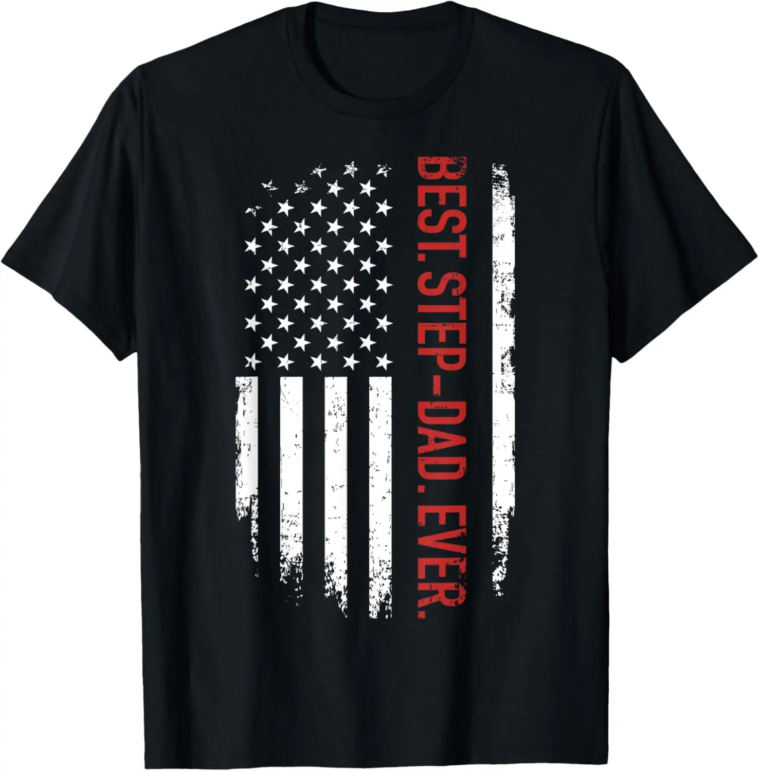 Best step-dad ever with us american flag for father's day T-Shirt