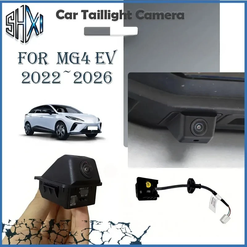 Car Rear View Camera For MG4 EV Electric EH32 2022-2026 11674504/ 11674504 Taillight Camera Assembly Automotive Electronic Parts