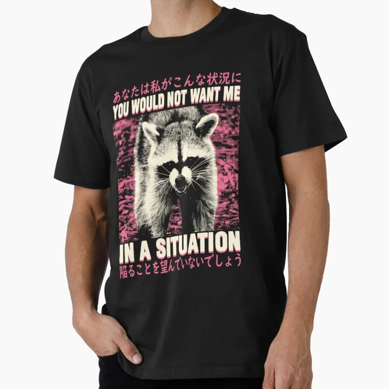 

In a situation Raccoon Japanese eldritch horror gift T shirt for men Large size Tops S-6XL 100% cotton tee