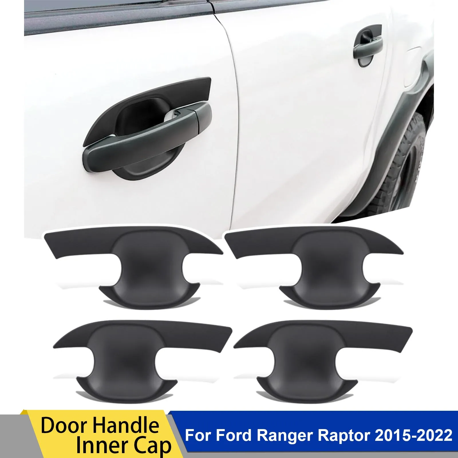 

4 Door Handle Bowl Insert Cover Suitable For Ford Ranger Raptor 2015 -2022 Matte Black Scratch Protector Accessories