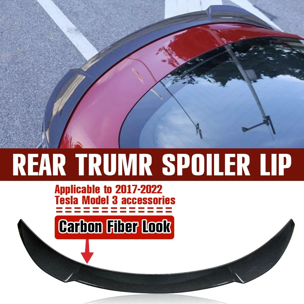 

For Tesla Model 3 2017-2022 Car Accessories Tail Rear Trunk Spoiler Car Rear Wing Rear Trunk Lip Carbon Fiber ABS Wing Spoiler