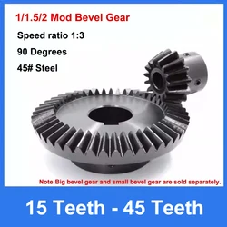 1pcs 1:3 Bevel Gear 1/1.5/2Mod 15 Teeth-45 Teeth 45# Steel Inner Hole 6-16mm Gear 90 Degrees Meshing Angle Steel Gears