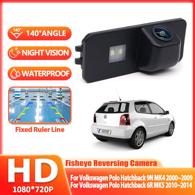 CCD HD Night Vision Fisheye Rear View Camera For Volkswagen Polo Hatchback 9N MK4 2000~2009 6R MK5 2010~2014 Car Monitor