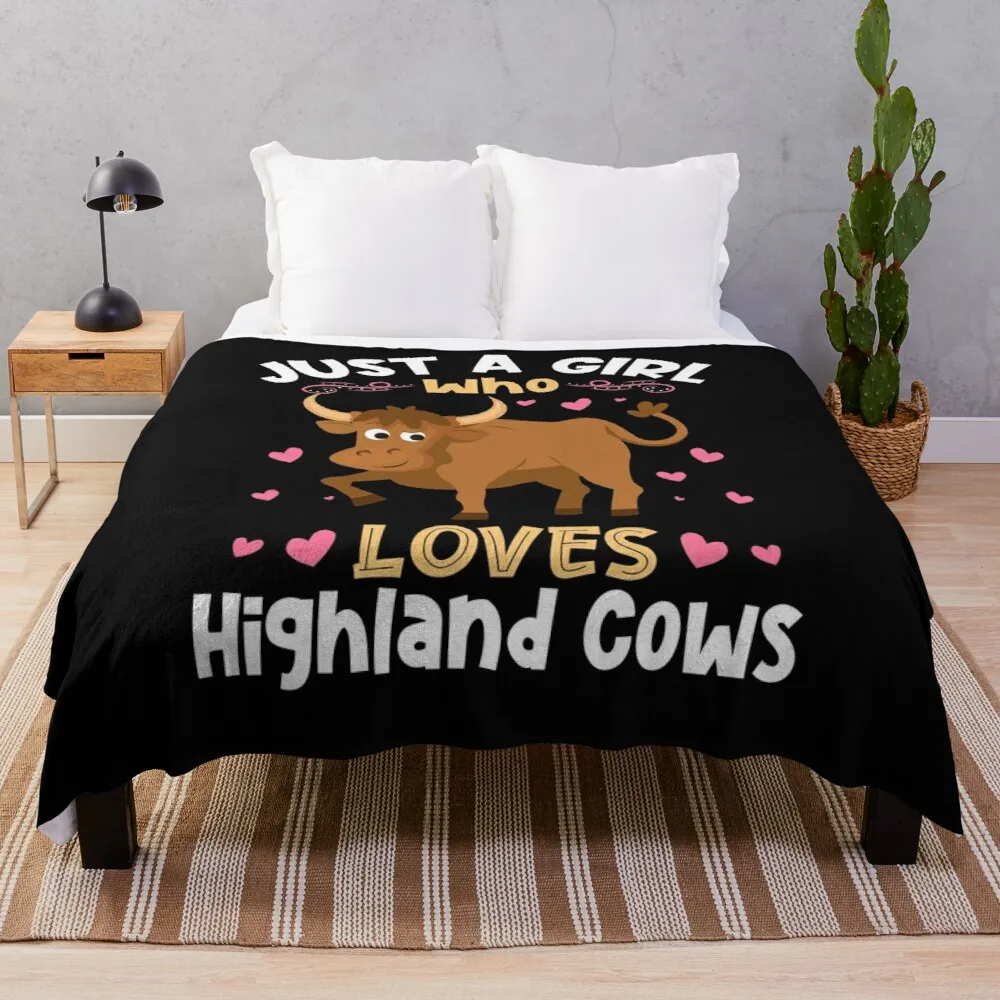 

Just a Girl who Loves Highland Cows Throw Blanket Luxury St Blanket Decorative Blanket For Sofa