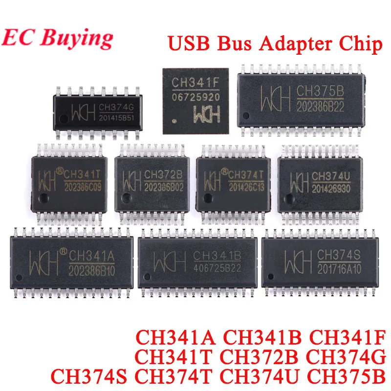 10Pcs/1pc CH341A CH341B CH341F CH341T CH372B CH374G CH374S CH374T CH374U CH375B WCH CH341 CH374 USB Bus Adapter Chip IC Original