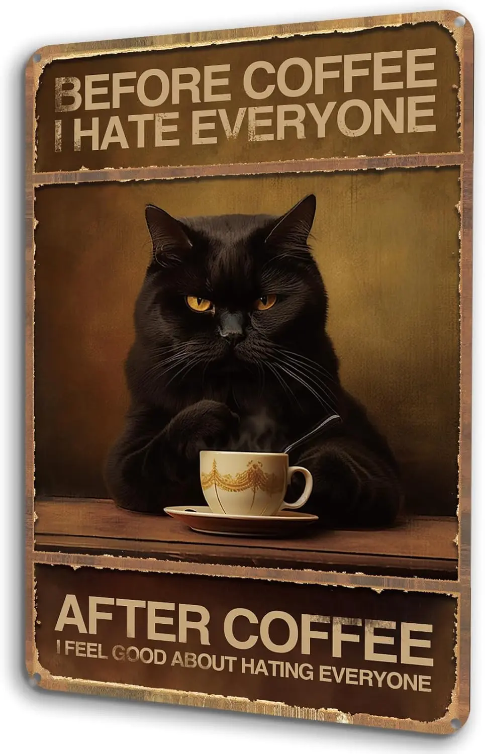 Funny Black Cat Prefer Coffee Signs For Kitchen, Vintage Tin Signs Black Cat Before Coffee I Hate Everyone, Coffee Bar Accessori