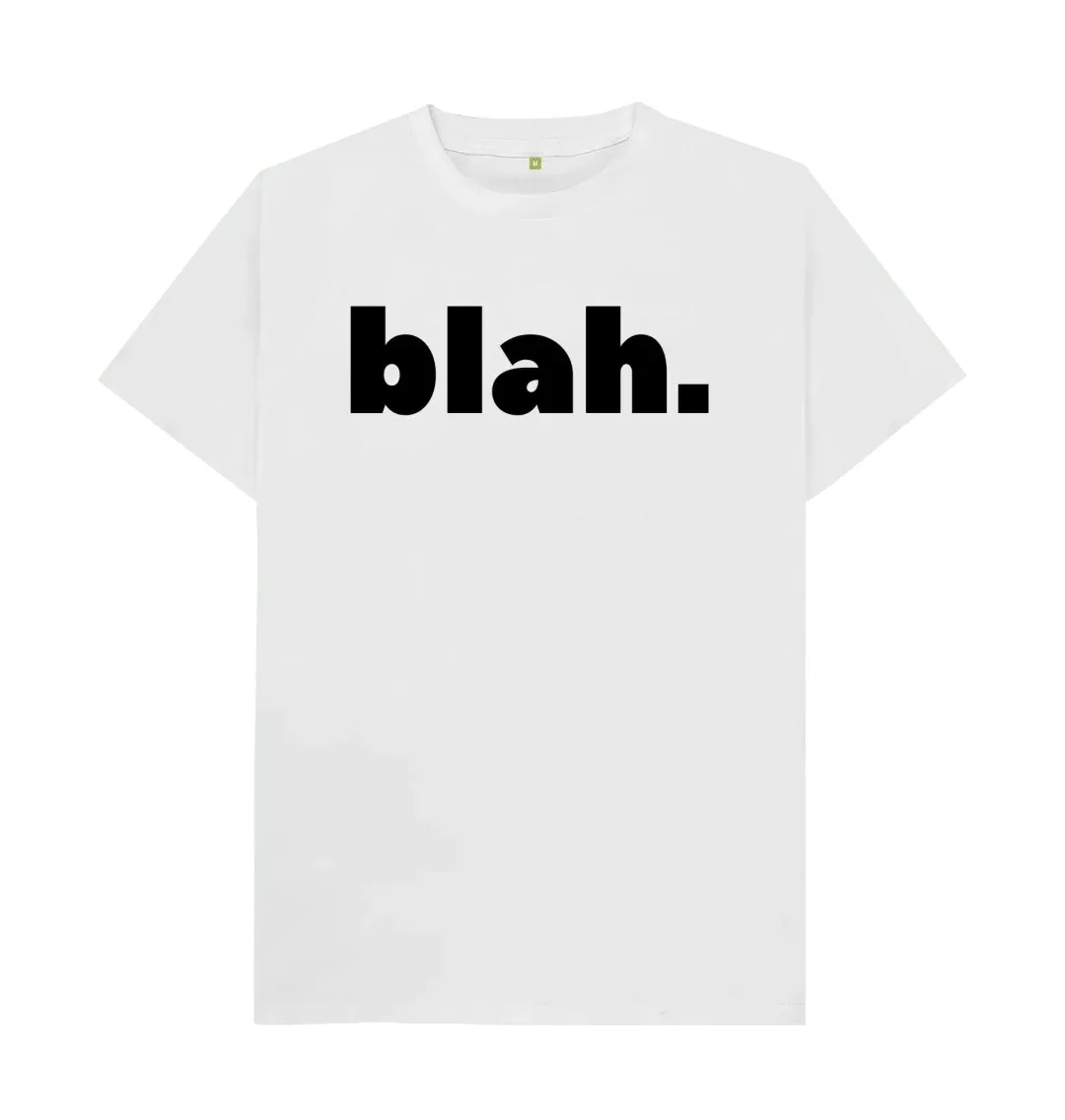 BLAH. T SHIRT Funny Crew Neck Text Tee Shirts  American English printed niche T-Shirt  Close fitting breathable trendy T-Shirt