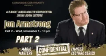 Magic Masters Confidential Jon Armstrong Parte 1-2-trucos de magia