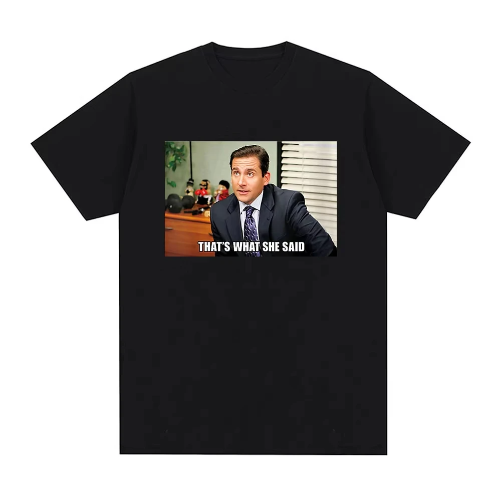 Michael Scott That's What She Said T Shirt Tv Series The Office Dwight Schrute Jim Halpert T-shirt Women Short Sleeve T Shirts