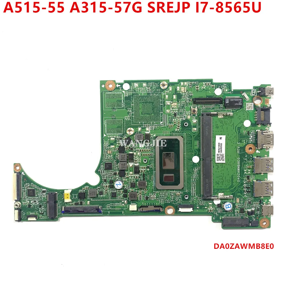 For Acer Aspire 5 A515-54G A515-54 Laptop Motherboard NBHDJ11003 DA0ZAWMB8E0 SREJP I7-8565U CPU+4G RAM 100% Working