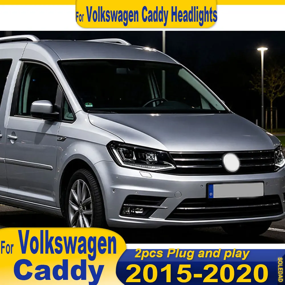 A pair Car Headlights For VW CADDY 2015-2020 CADDY latest Styling LED Daytime Lights Dual Projector Modified  Car Accesorios