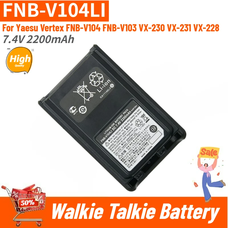 

FNB-V104LI High-Quality Walkie Talkie Battery 7.4V 2200mAh for Yaesu Vertex FNB-V104 FNB-V103 VX-230 VX-231 VX-228 Brand New